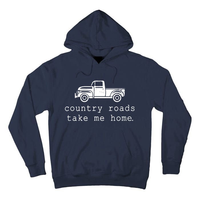 Country Roads Take Me Home Tall Hoodie