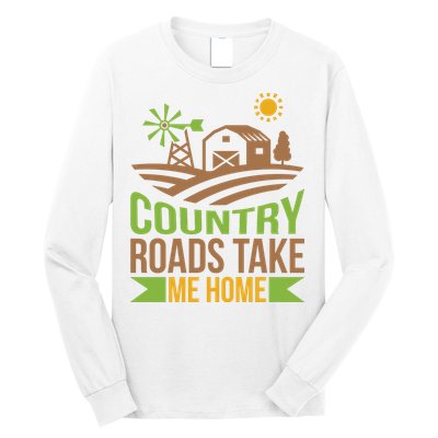 Country Roads Take Me Home Long Sleeve Shirt