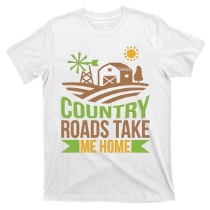 Country Roads Take Me Home T-Shirt