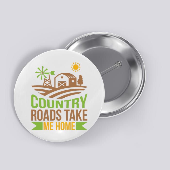 Country Roads Take Me Home Button