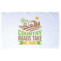 Country Roads Take Me Home Microfiber Hand Towel