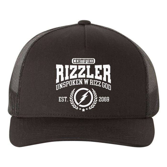 CERTIFIED RIZZLER UNSPOKEN RIZZ W RIZZ GOD Yupoong Adult 5-Panel Trucker Hat