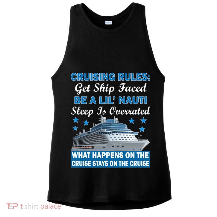 Cruising Rules Get Ship Faced Funny Cruise Ladies PosiCharge Tri-Blend Wicking Tank