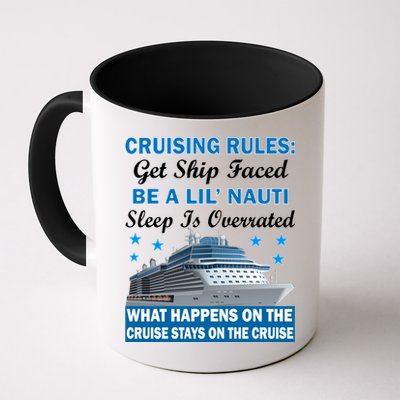 Cruising Rules Get Ship Faced Funny Cruise Mug