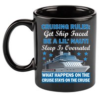 Cruising Rules Get Ship Faced Funny Cruise 11oz C Handle Ceramic Mug