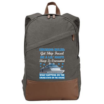 Cruising Rules Get Ship Faced Funny Cruise Cotton Canvas Backpack