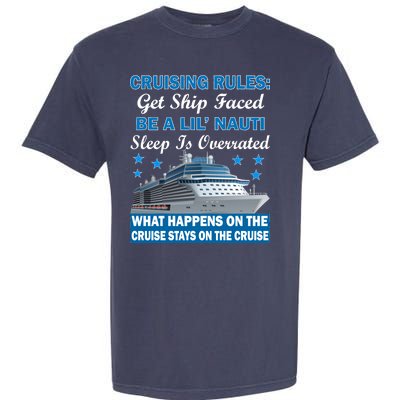 Cruising Rules Get Ship Faced Funny Cruise Garment-Dyed Heavyweight T-Shirt