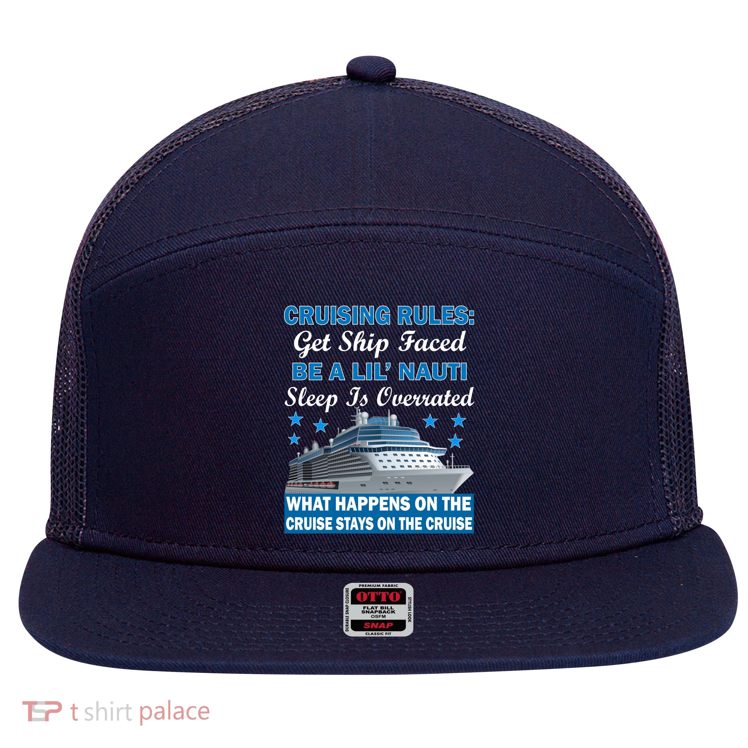 Cruising Rules Get Ship Faced Funny Cruise 7 Panel Mesh Trucker Snapback Hat