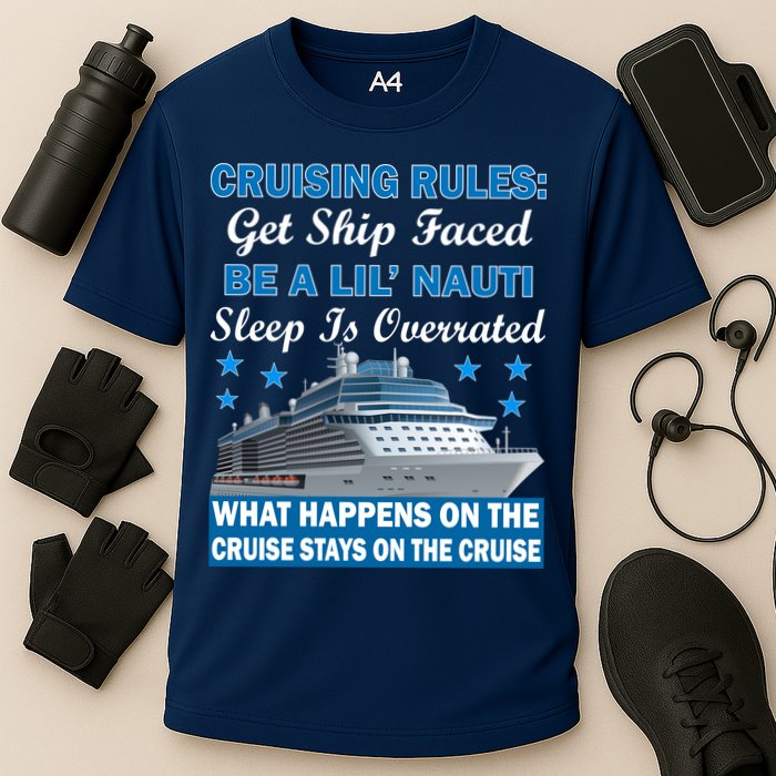 Cruising Rules Get Ship Faced Funny Cruise Cooling Performance Crew T-Shirt