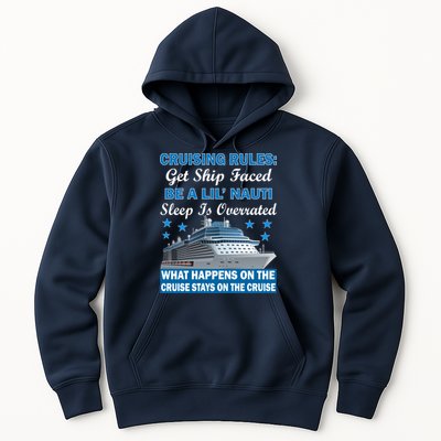 Cruising Rules Get Ship Faced Funny Cruise Hoodie