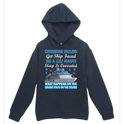 Cruising Rules Get Ship Faced Funny Cruise Urban Pullover Hoodie