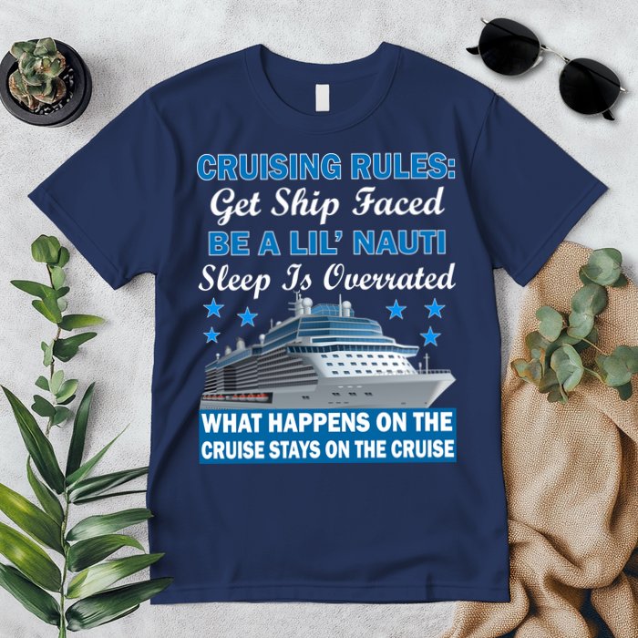 Cruising Rules Get Ship Faced Funny Cruise Premium T-Shirt