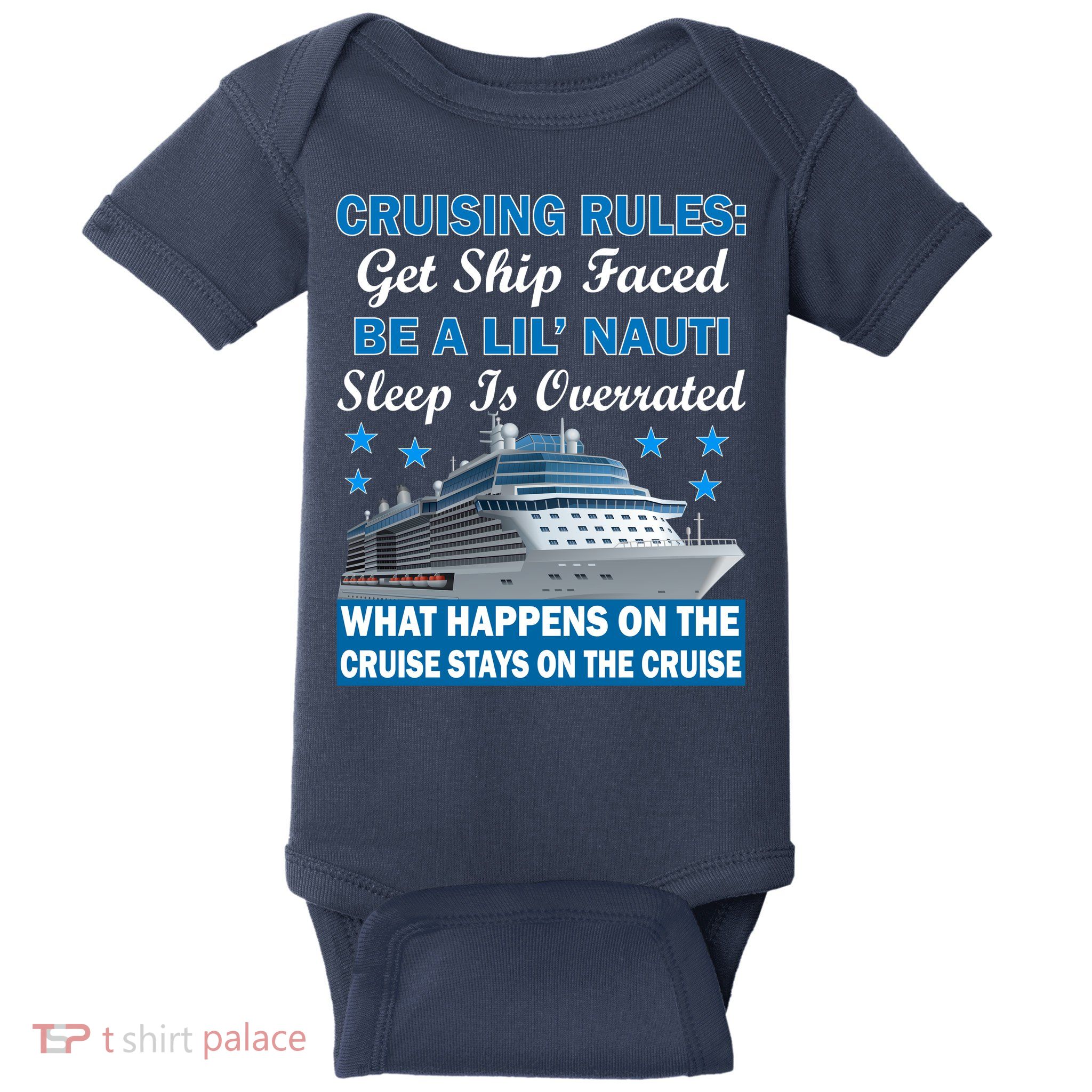 Cruising Rules Get Ship Faced Funny Cruise Baby Bodysuit