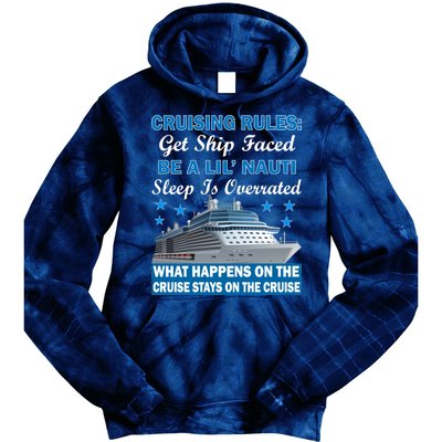 Cruising Rules Get Ship Faced Funny Cruise Tie Dye Hoodie