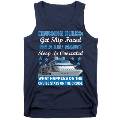 Cruising Rules Get Ship Faced Funny Cruise Tank Top