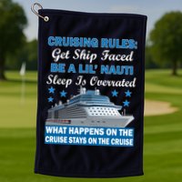 Cruising Rules Get Ship Faced Funny Cruise Golf Towel