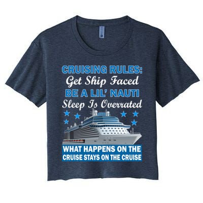Cruising Rules Get Ship Faced Funny Cruise Crop Top