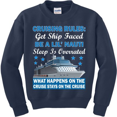 Cruising Rules Get Ship Faced Funny Cruise Kids Sweatshirt