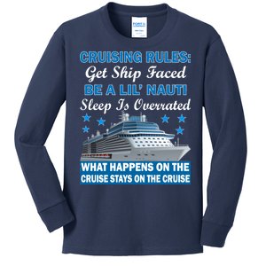 Cruising Rules Get Ship Faced Funny Cruise Kids Long Sleeve Shirt