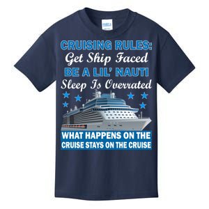 Cruising Rules Get Ship Faced Funny Cruise Kids T-Shirt