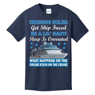 Cruising Rules Get Ship Faced Funny Cruise Kids T-Shirt