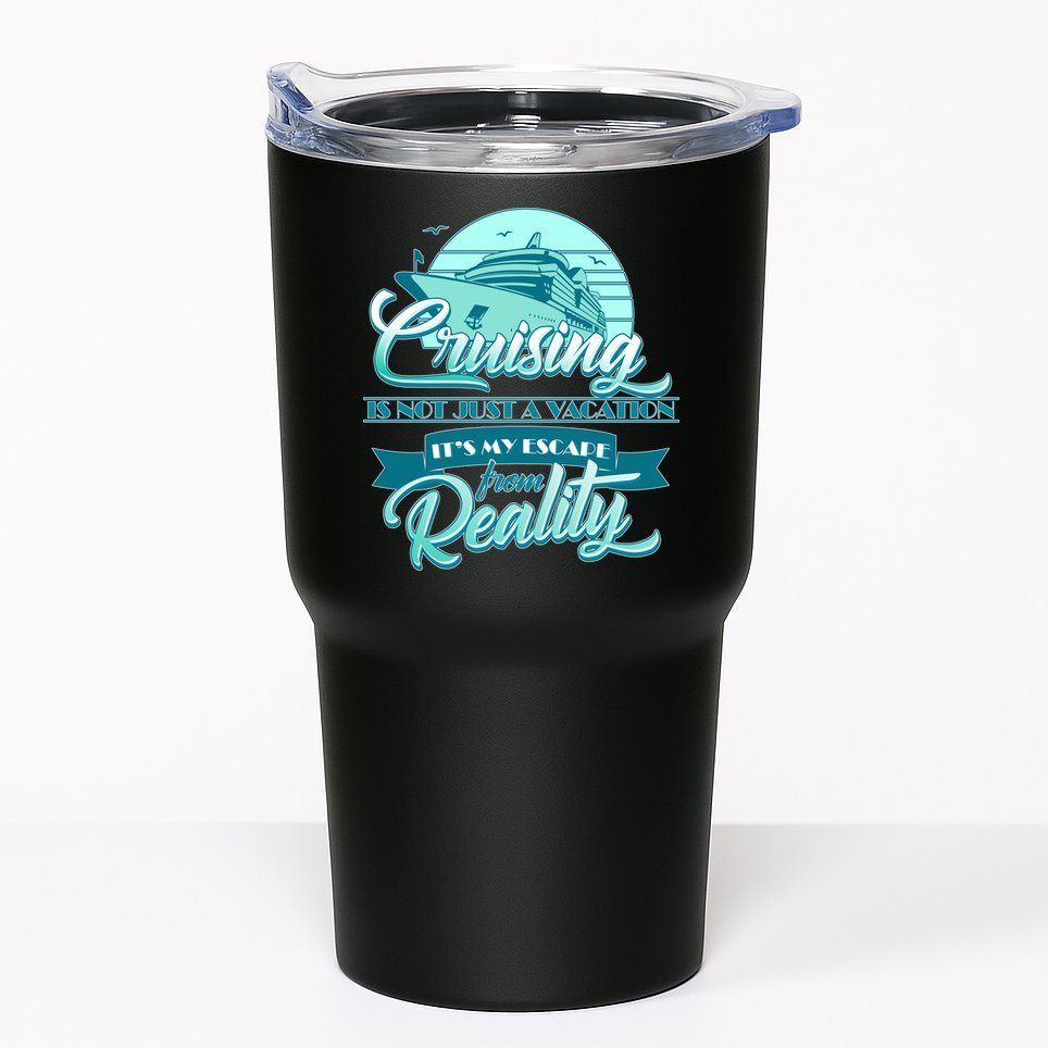 Cruising Vacation Escape From reality Tumbler