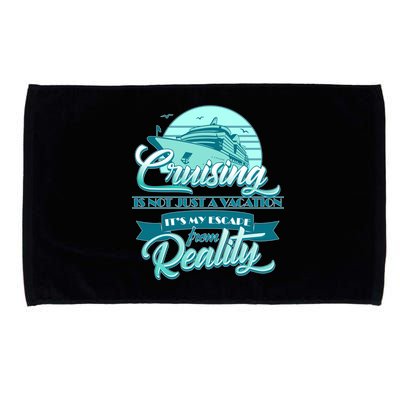 Cruising Vacation Escape From reality Microfiber Hand Towel