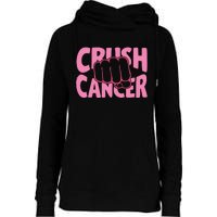 Crush Cancer Womens Funnel Neck Pullover Hood