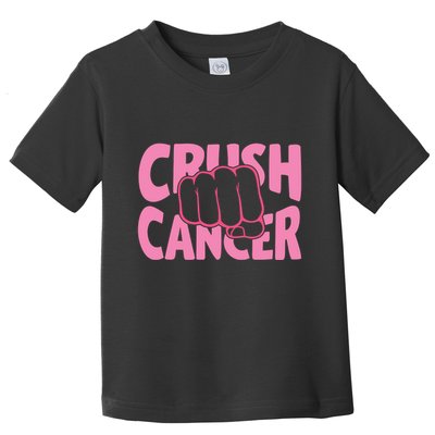 Crush Cancer Toddler T-Shirt