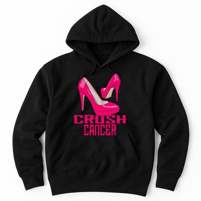 Crush Cancer With Pink Heels Hoodie