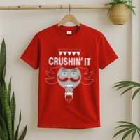Crushin' It Funny Nutcrackers Christmas T-Shirt