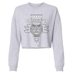 Crushin' It Funny Nutcrackers Christmas Cropped Pullover Crew