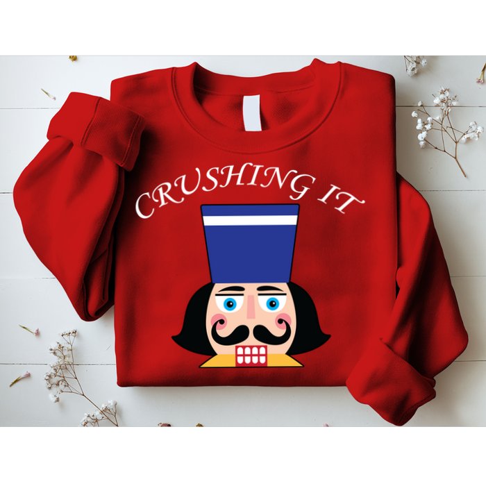 Crushing It! Nutcracker Christmas Sweatshirt
