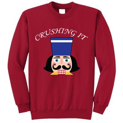 Crushing It! Nutcracker Christmas Tall Sweatshirt