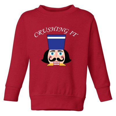 Crushing It! Nutcracker Christmas Toddler Sweatshirt