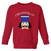 Crushing It! Nutcracker Christmas Toddler Sweatshirt
