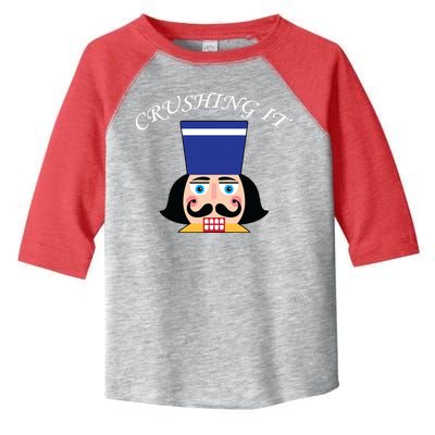 Crushing It! Nutcracker Christmas Toddler Fine Jersey T-Shirt