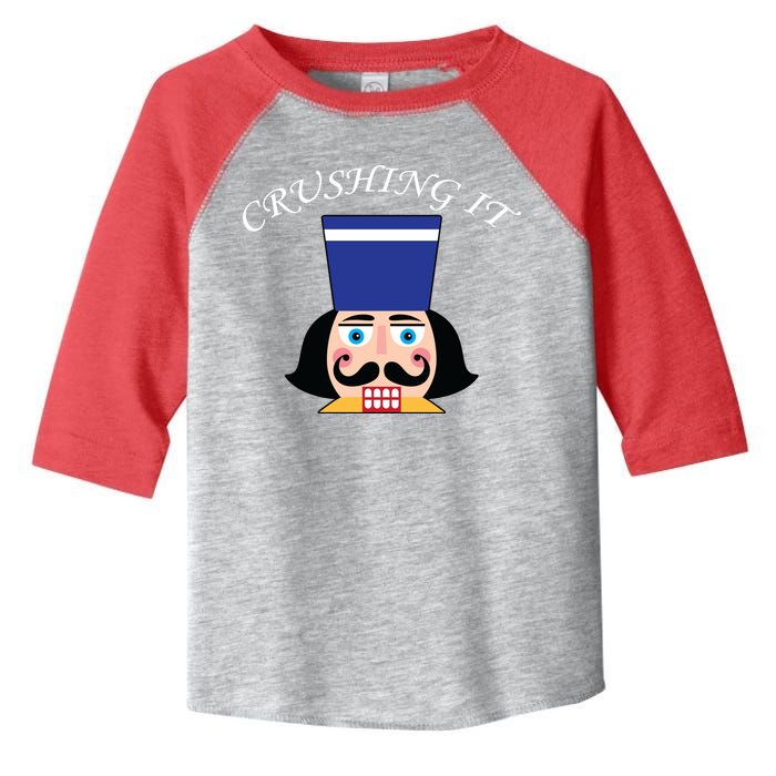 Crushing It! Nutcracker Christmas Toddler Fine Jersey T-Shirt
