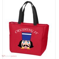 Crushing It! Nutcracker Christmas Zip Tote Bag