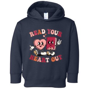 Cute Retro Valentine Read Your Heart Out Book Lover Reading Fan Toddler Hoodie