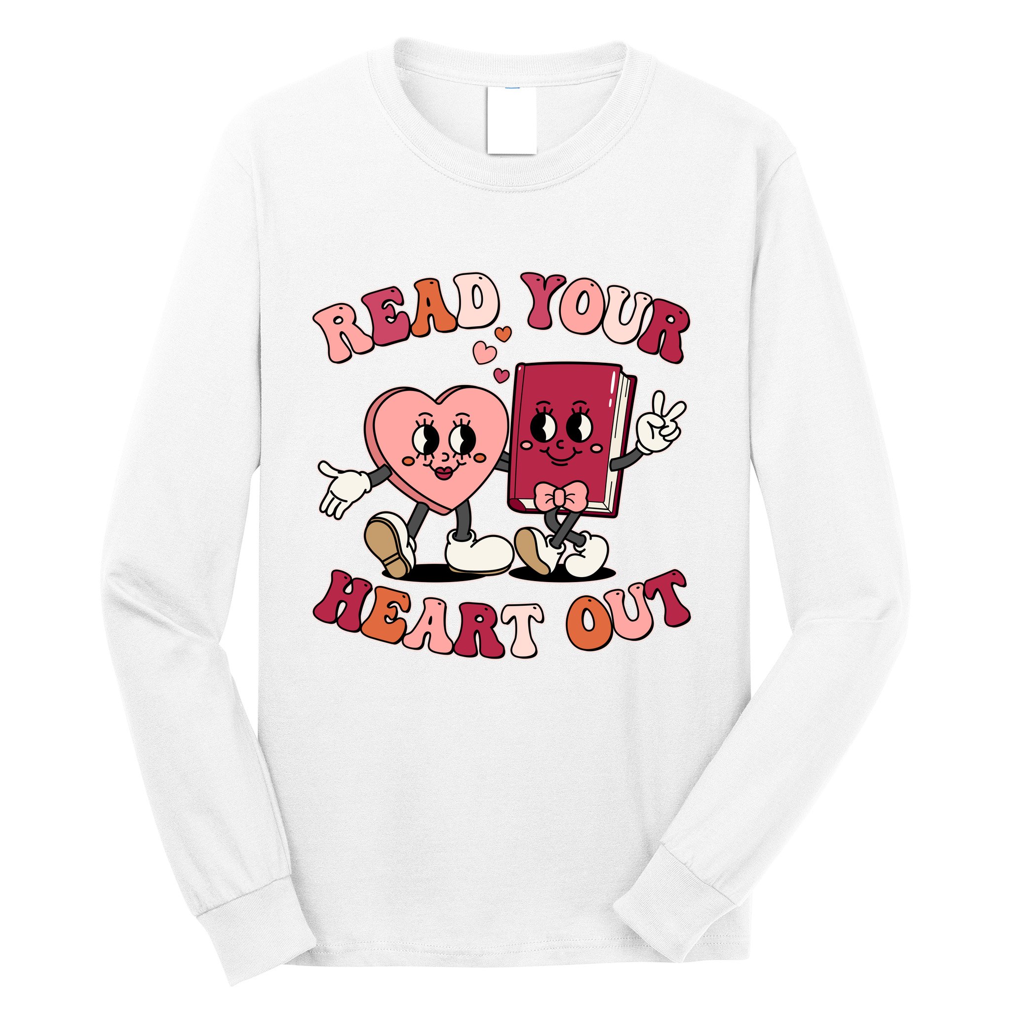 Cute Retro Valentine Read Your Heart Out Book Lover Reading Fan Long Sleeve Shirt