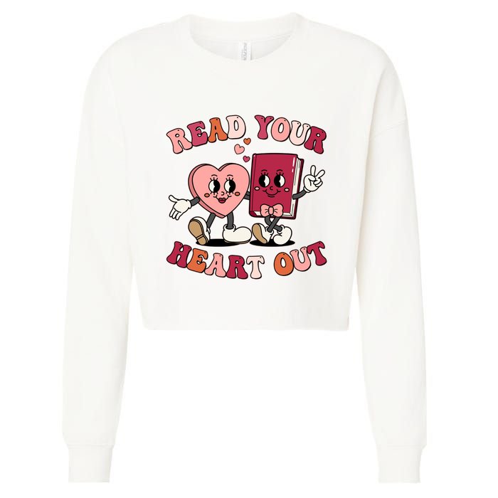 Cute Retro Valentine Read Your Heart Out Book Lover Reading Fan Cropped Pullover Crew