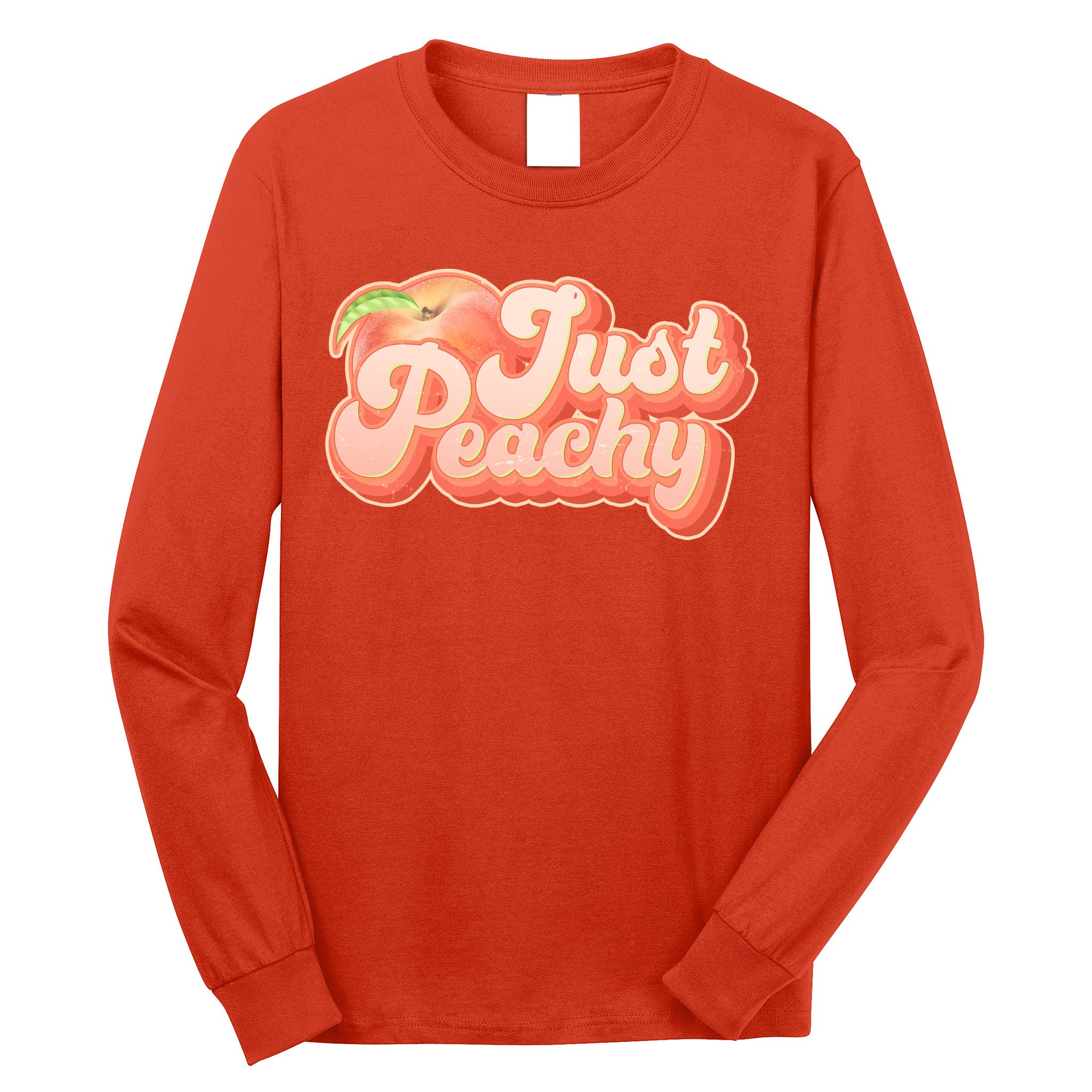 Cute Retro Vintage Just Peachy Long Sleeve Shirt