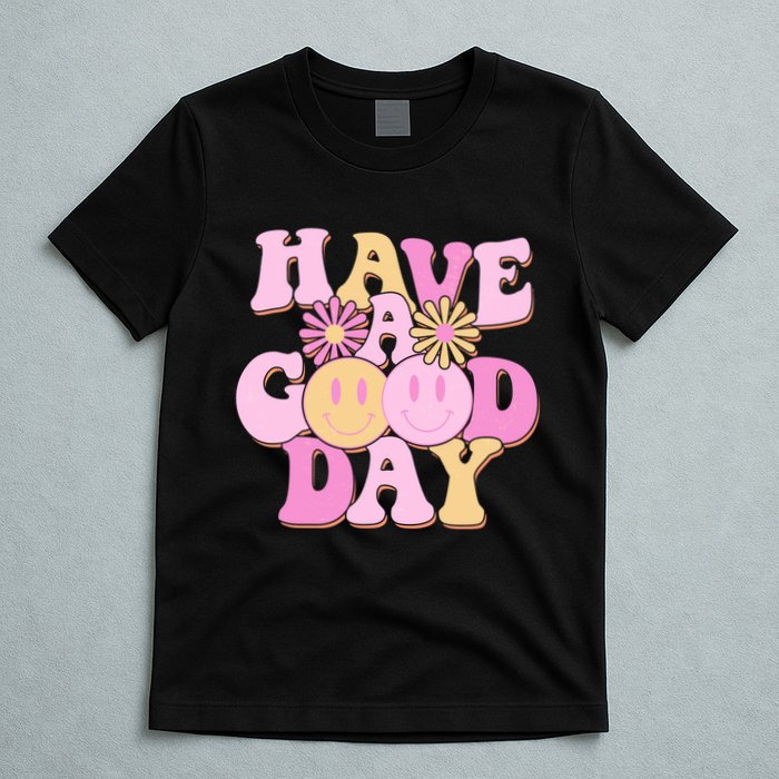 Cute Retro Vintage Hippy 60s Have A Good Day T-Shirt