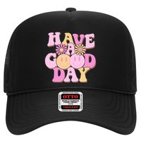 Cute Retro Vintage Hippy 60s Have A Good Day Trucker Hat