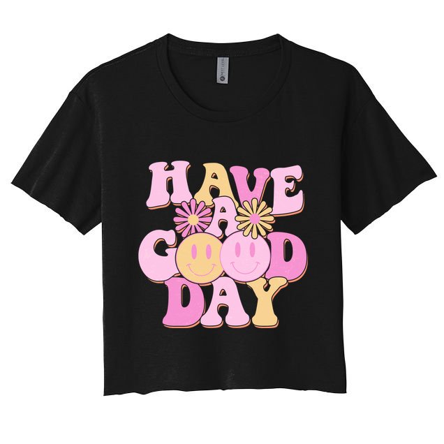 Cute Retro Vintage Hippy 60s Have A Good Day Crop Top