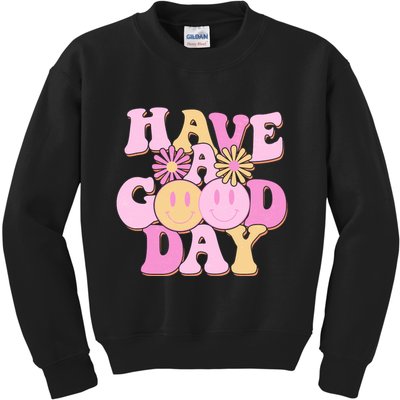 Cute Retro Vintage Hippy 60s Have A Good Day Kids Sweatshirt