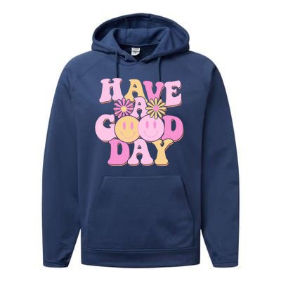 Cute Retro Vintage Hippy 60s Have A Good Day Performance Fleece Hoodie