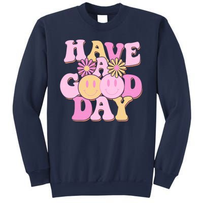 Cute Retro Vintage Hippy 60s Have A Good Day Sweatshirt