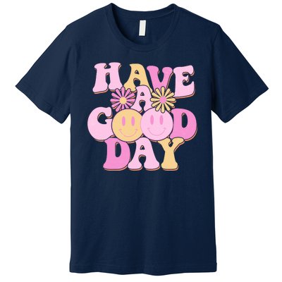 Cute Retro Vintage Hippy 60s Have A Good Day Premium T-Shirt